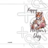 Printable Tiger Mother's Day Card | Instant Download #01